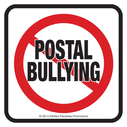 No Postal Bullying six by six
